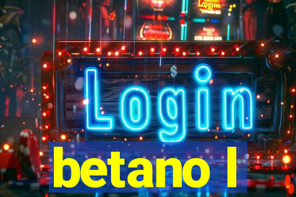 betano l