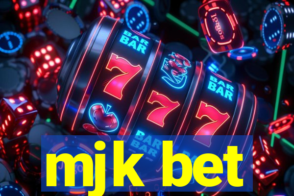 mjk bet