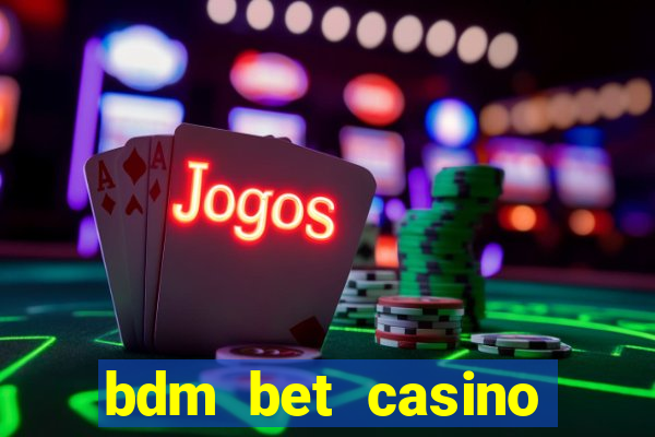 bdm bet casino code promo