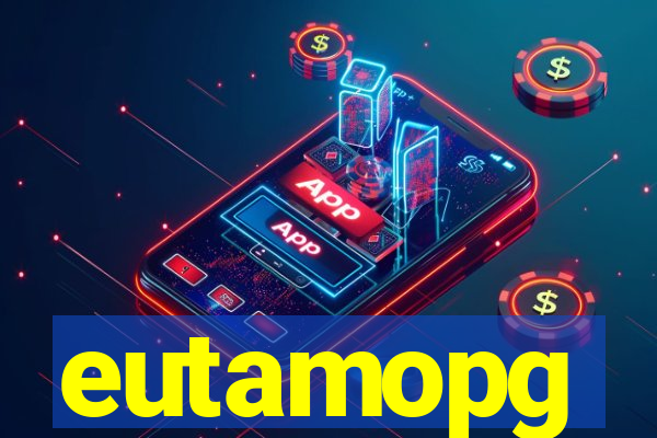 eutamopg