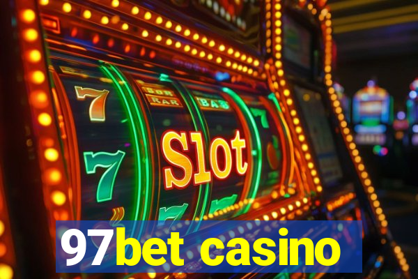 97bet casino