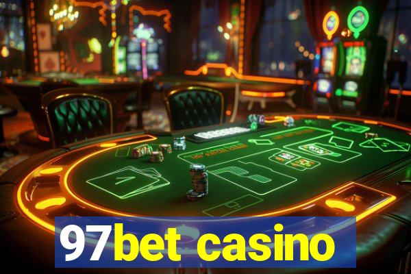 97bet casino