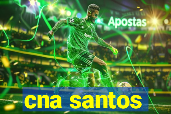 cna santos