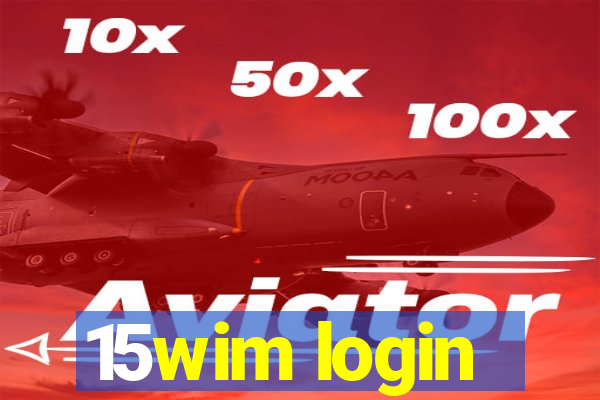 15wim login