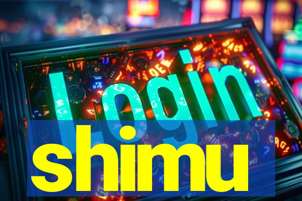 shimu