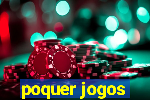 poquer jogos