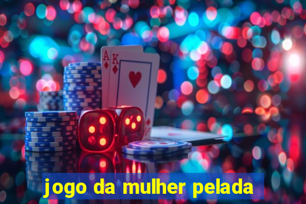 jogo da mulher pelada