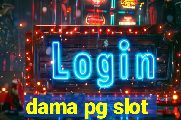 dama pg slot