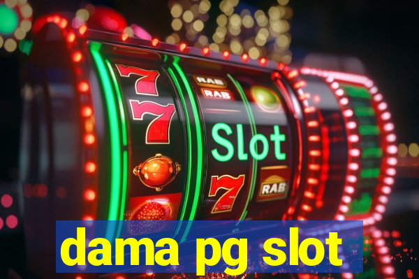 dama pg slot