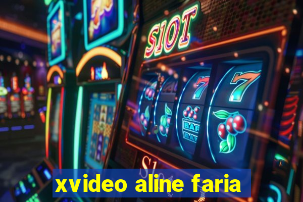 xvideo aline faria