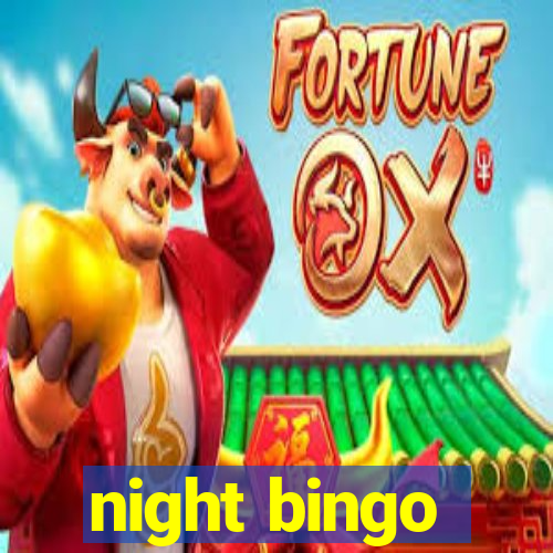 night bingo