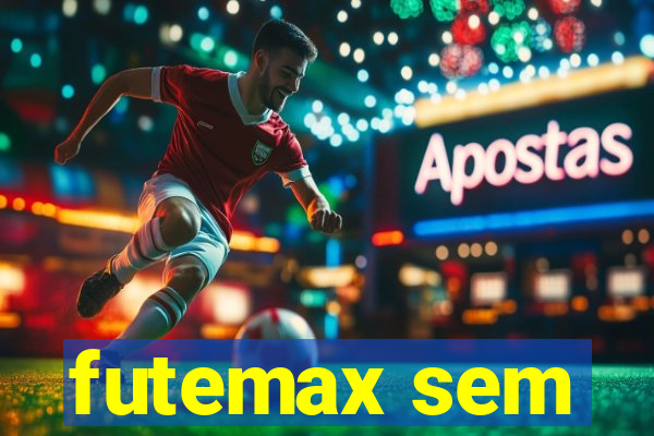 futemax sem