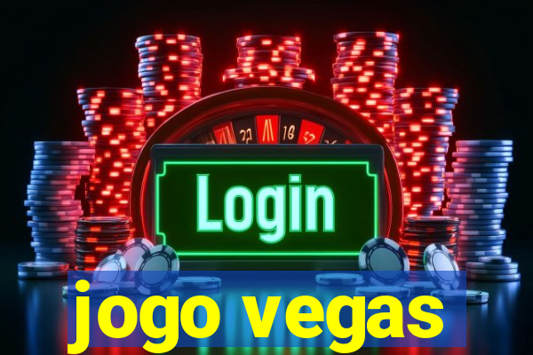 jogo vegas