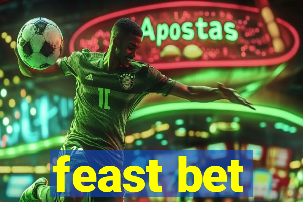 feast bet