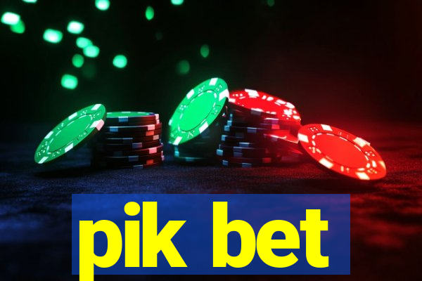 pik bet