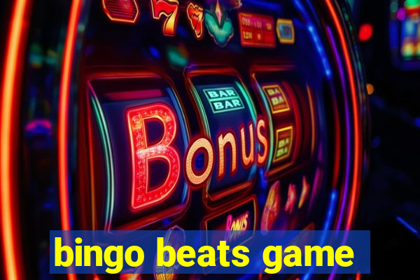 bingo beats game