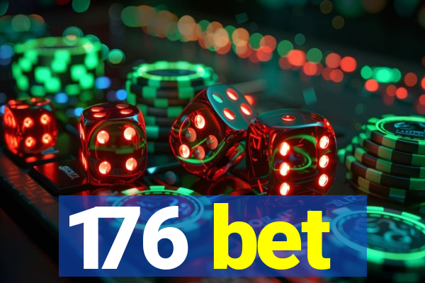 176 bet