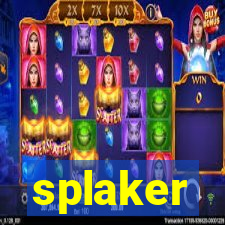 splaker