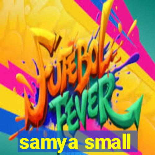 samya small