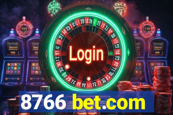 8766 bet.com