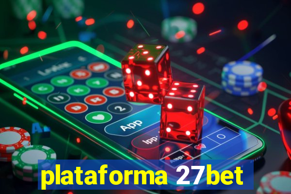 plataforma 27bet