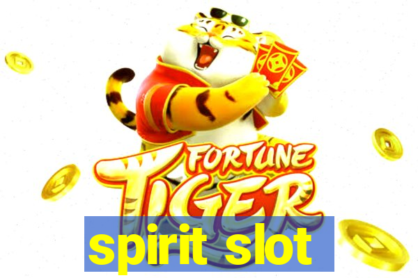 spirit slot