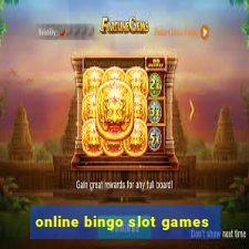 online bingo slot games