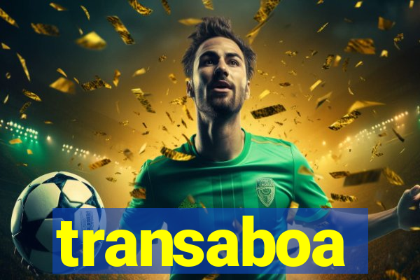 transaboa