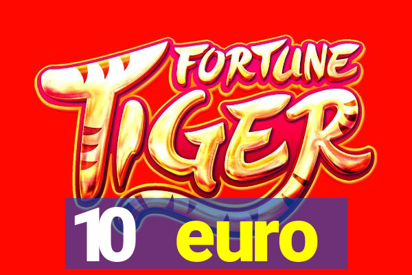 10 euro drückglück casino bonus