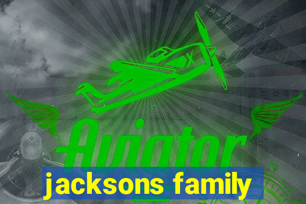 jacksons family