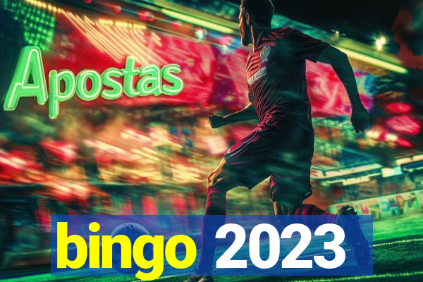 bingo 2023