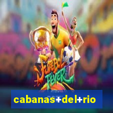 cabanas+del+rio+la+fortuna++alajuela