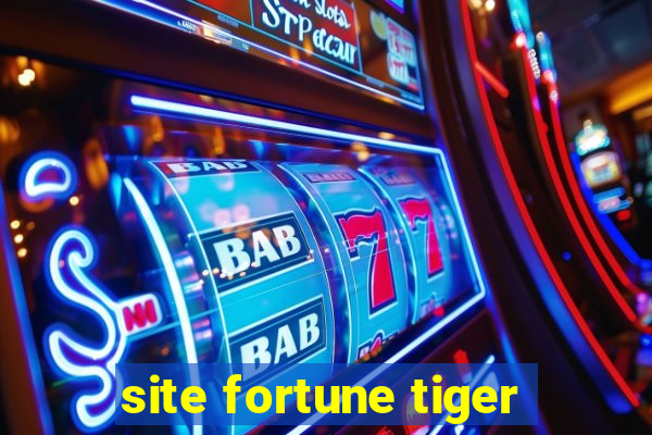 site fortune tiger