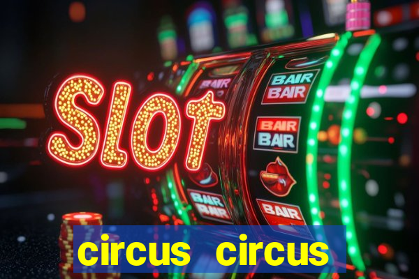 circus circus casino vegas