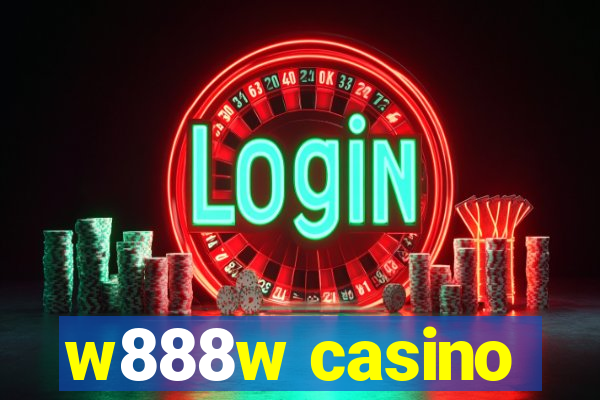 w888w casino