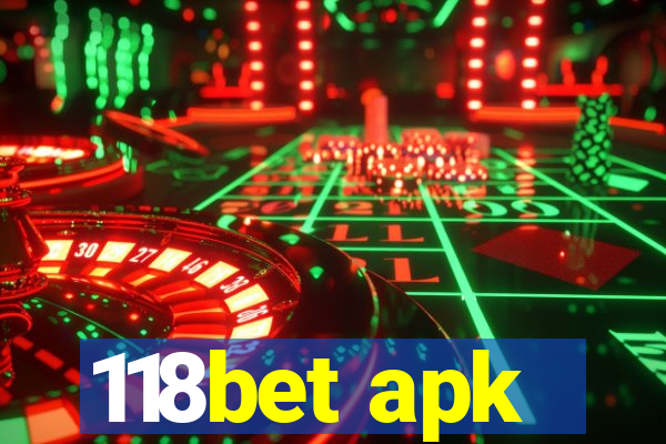 118bet apk