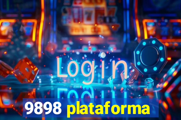 9898 plataforma