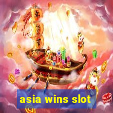 asia wins slot