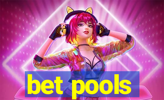 bet pools