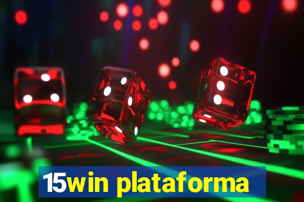 15win plataforma