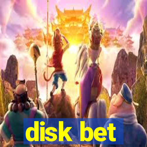 disk bet