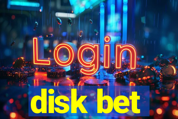 disk bet