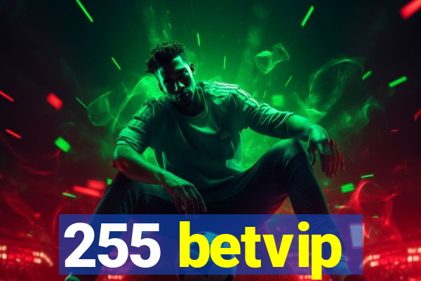 255 betvip