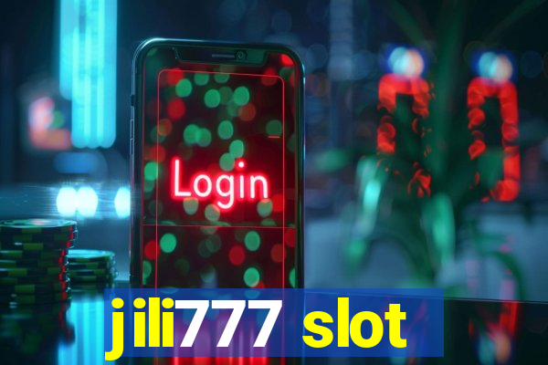 jili777 slot