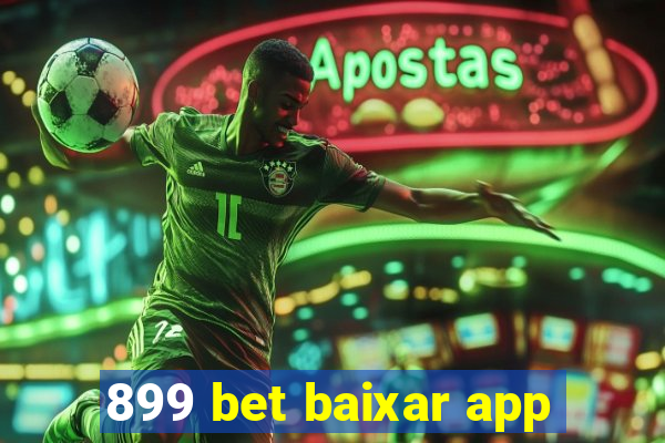 899 bet baixar app