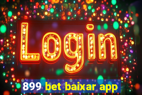 899 bet baixar app