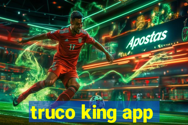 truco king app