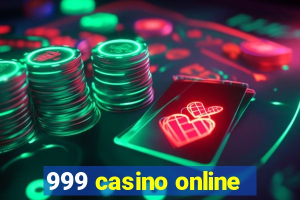 999 casino online