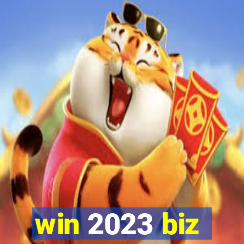 win 2023 biz