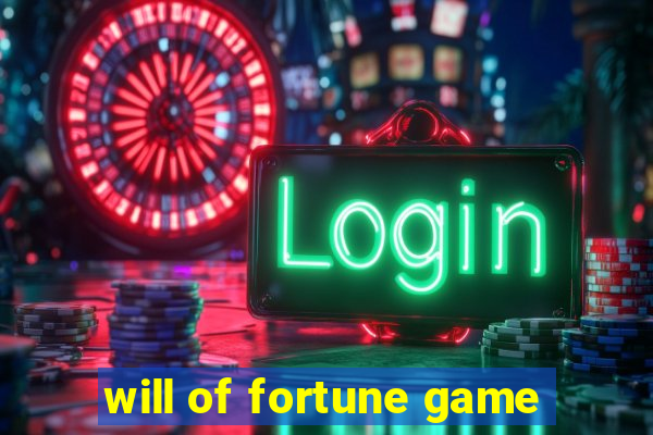 will of fortune game